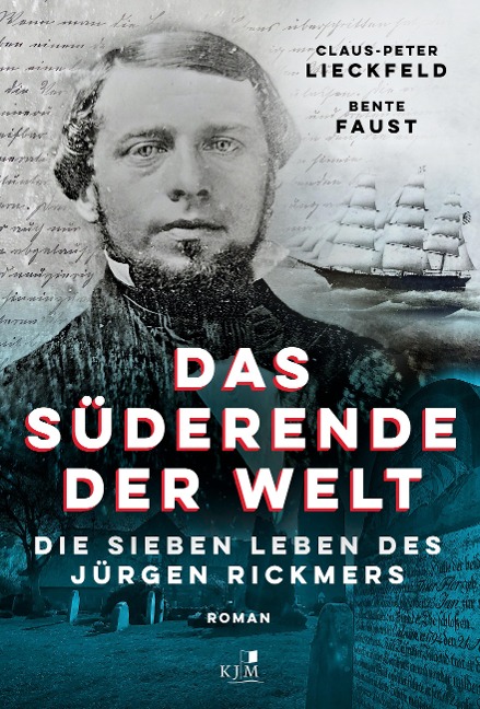 Das Süderende der Welt - Claus-Peter Lieckfeld, Bente Faust