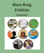 Cover-Bild zum Titel 'Einblicke' von 'Maria Braig'