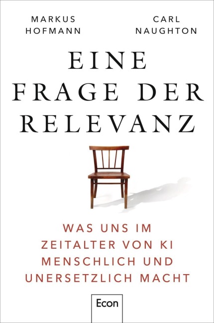 Eine Frage der Relevanz - Markus Hofmann, Carl Naughton