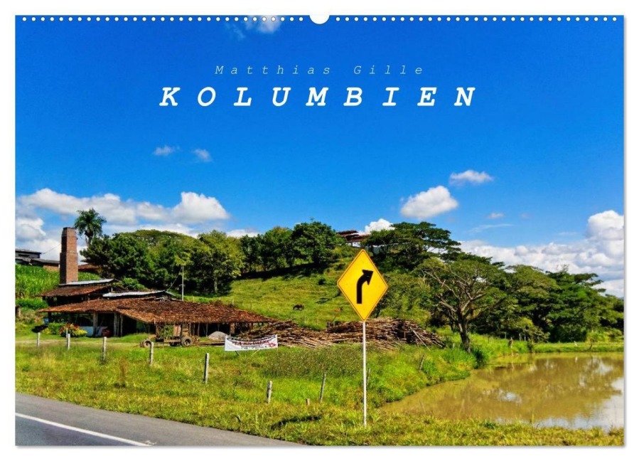 Kolumbien (Wandkalender 2027 DIN A2 quer), CALVENDO Monatskalender - Matthias Gille