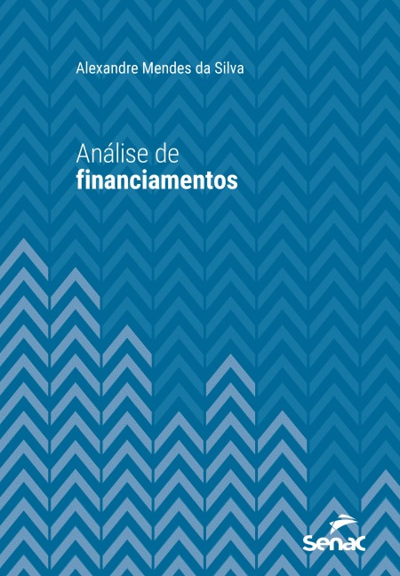 Análise de financiamentos - Alexandre Mendes da Silva