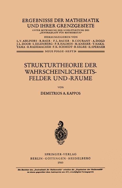 Strukturtheorie der Wahrscheinlichkeitsfelder und -Räume - Demetrios A. Kappos
