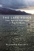 Cover-Bild zum Titel 'The Late Voice' von 'Richard Elliott'