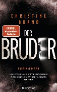 Cover-Bild zum Titel 'Der Bruder' von 'Christine Brand'