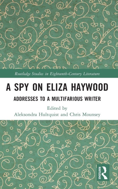 A Spy on Eliza Haywood - 