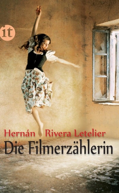 Die Filmerzählerin - Hernán Rivera Letelier