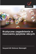 Cover-Bild zum Titel 'Krytyczne zagadnienia w nauczaniu j¿zyków obcych' von 'Seyyed Ali Ostovar-Namaghi'