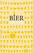 Cover-Bild zum Titel 'Bier. Das Buch' von 'Urs Willmann'