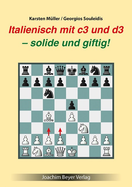 Italienisch mit c3 und d3 - Karsten Müller, Georgios Souleidis