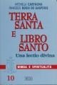 Terra Santa e libro santo. Una lectio divina - Antonella Carfagna, Francesco Rossi De Gasperis
