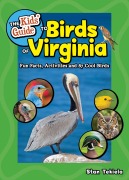 Cover-Bild zum Titel 'The Kids' Guide to Birds of Virginia' von 'Stan Tekiela'