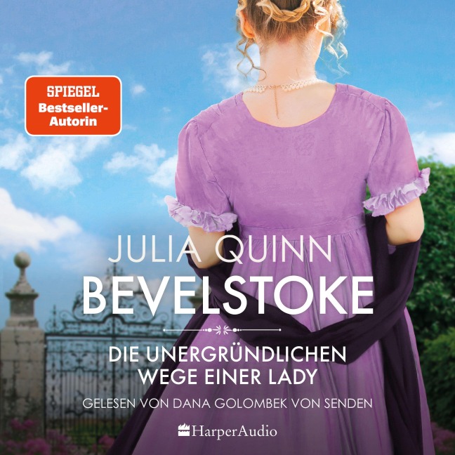 Bevelstoke ¿ Die unergründlichen Wege einer Lady (ungekürzt) - Julia Quinn