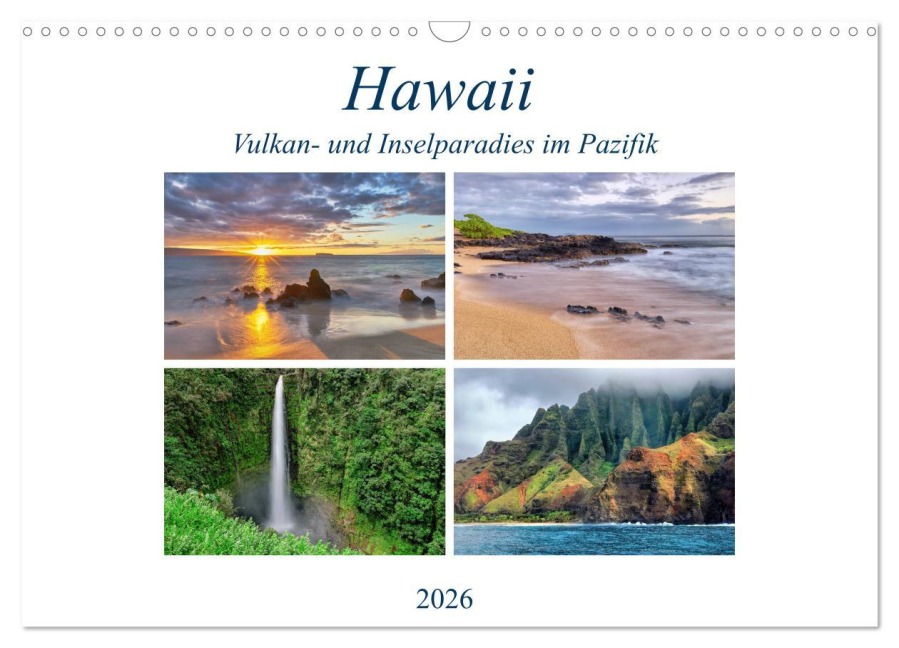 Hawaii - Vulkan- und Inselparadies im Pazifik (Wandkalender 2026 DIN A3 quer), CALVENDO Monatskalender - Sandra Schänzer