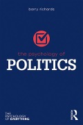 Cover-Bild zum Titel 'The Psychology of Politics' von 'Barry Richards'