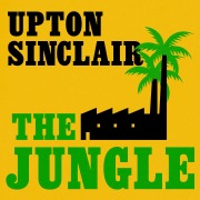 Cover-Bild zum Titel 'The Jungle' von 'Upton Sinclair'