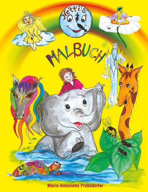 Netti's Malbuch - Maria-Antoinette Probsdorfer