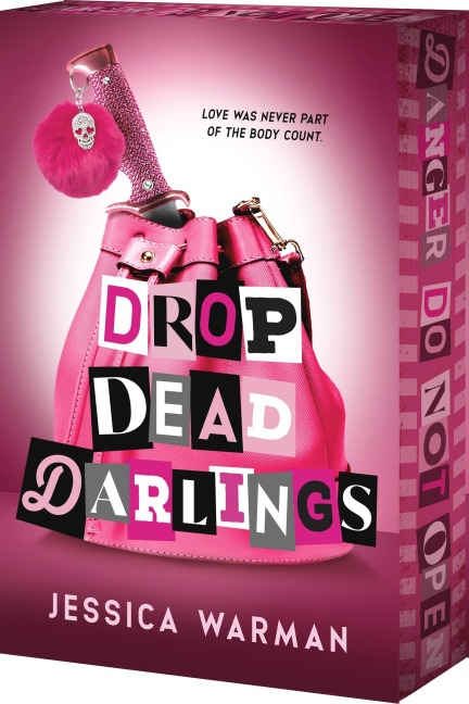 Drop Dead Darlings - Jessica Warman
