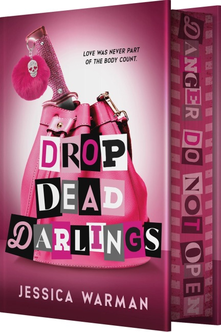 Drop Dead Darlings - Jessica Warman