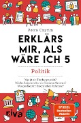 Cover-Bild zum Titel 'Erklärs mir, als wäre ich 5' von 'Petra Cnyrim'