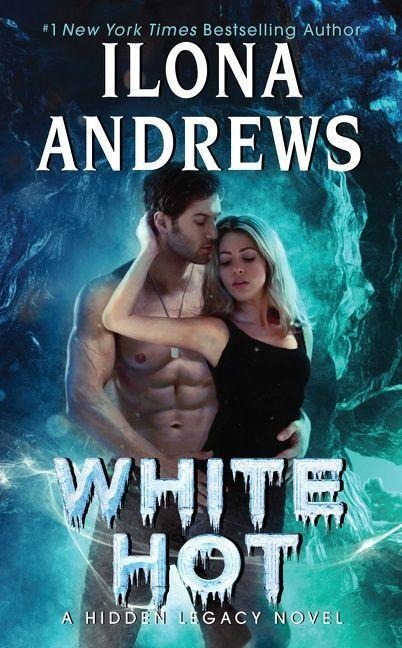 White Hot - Ilona Andrews