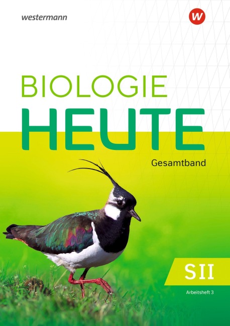 Biologie heute SII. Arbeitsheft 3. Ausgabe für die östlichen Bundesländer - 