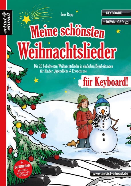 Meine schönsten Weihnachtslieder für Keyboard! - Jens Rupp
