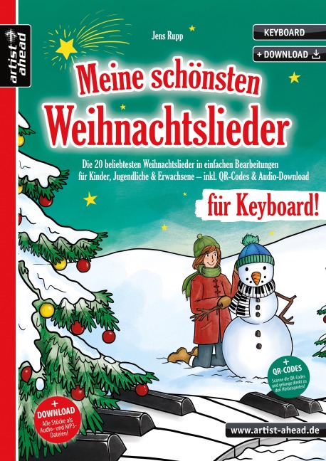 Meine schönsten Weihnachtslieder für Keyboard! - Jens Rupp