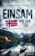 Cover-Bild zum Titel 'Einsam wie der Tod' von 'Bernhard Stäber'