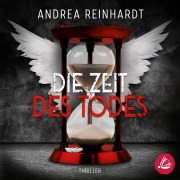 Cover-Bild zum Titel 'Die Zeit des Todes' von 'Andrea Reinhardt'