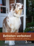 Cover-Bild zum Titel 'Betreten verboten!' von 'Inga Jung'
