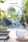 Cover-Bild zum Titel 'Slow Living - Aus der Ruhe leben' von 'Christina Schöffler'