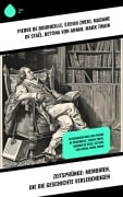 Cover-Bild zum Titel 'Zeitsprünge: Memoiren, die die Geschichte verlebendigen' von 'Pierre de Bourdeille, Bettina Von Arnim, Madame De Staël, Mark Twain, Jerome Bonaparte'