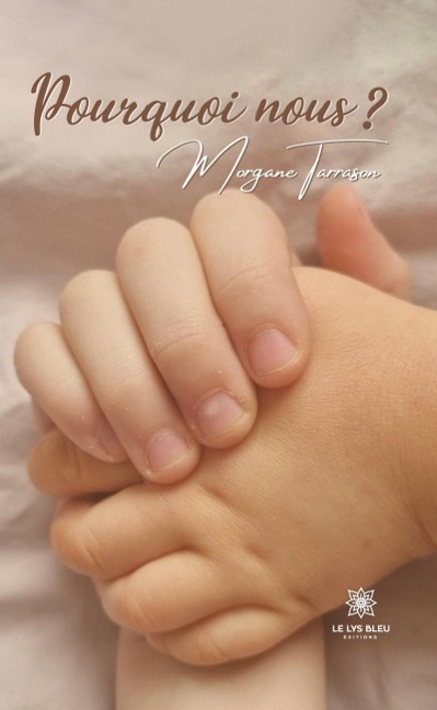 Pourquoi nous ? - Morgane Tarrason