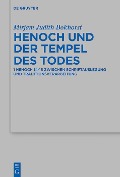 Henoch und der Tempel des Todes - Mirjam Judith Bokhorst