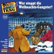 134/Wer stoppt die Weihnachts-Gangster - Tkkg 134