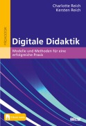 Digitale Didaktik - Charlotte Reich, Kersten Reich