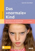 Das »normale« Kind - Sabine Seichter