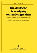 Cover-Bild zum Titel 'Die deutsche Vereinigung von außen gesehen' von 'Ines Lehmann'