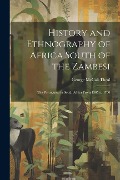 History and Ethnography of Africa South of the Zambesi: The Portuguese in South Africa From 1505 to 1700 - George Mccall Theal