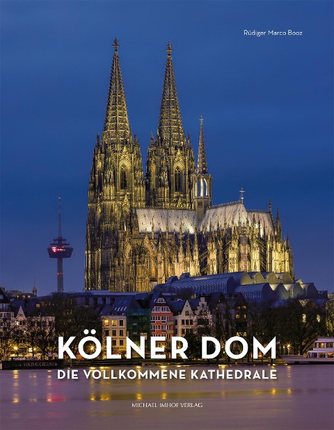 Kölner Dom - Rüdiger Marco Booz