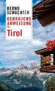 Gebrauchsanweisung für Tirol - Bernd Schuchter