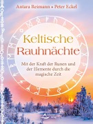 Cover-Bild zum Titel 'Keltische Rauhnächte' von 'Antara Reimann, Peter Eckel'