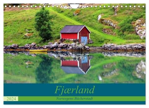 Fjærland - Norwegens Bücherstadt (Wandkalender 2024 DIN A4 quer), CALVENDO Monatskalender - Helene Seidl
