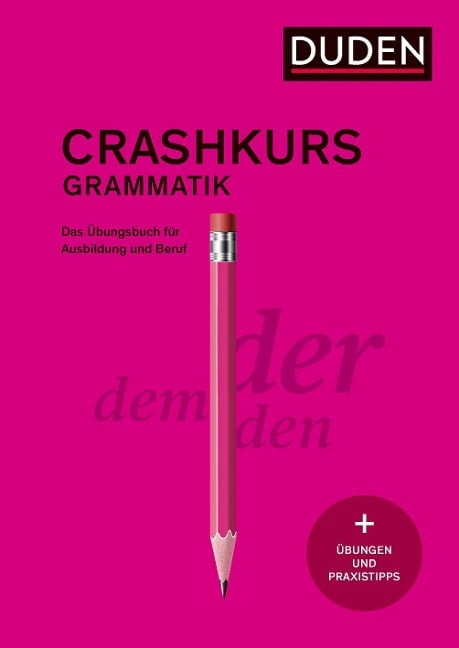 Crashkurs Grammatik - Anja Steinhauer