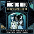 Doctor Who: The Day She Saved the Doctor: Four Stories from the Tardis - Susan Calman, Jenny T. Colgan, Jacqueline Rayner