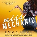 Miss Mechanic Lib/E - Emma Hart