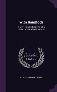 Wisa Handbook: A Short Introduction to the Wisa Dialect of North-East Rhodesia - Arthur Cornwallis Madan