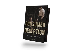 Cover-Bild zum Titel 'Consumed by Deception' von 'Rina Kent'