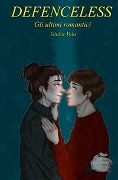 Cover-Bild zum Titel 'Defenceless: gli ultimi romantici' von 'Giulia Vola'