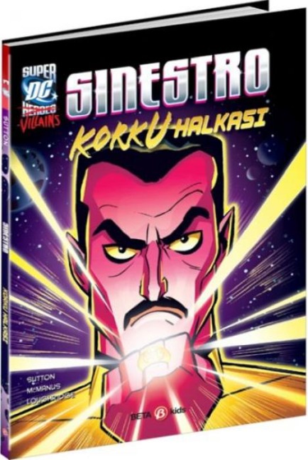 Super DC Villains - Sinestro Korku Halkasi - Laurie S. Sutton